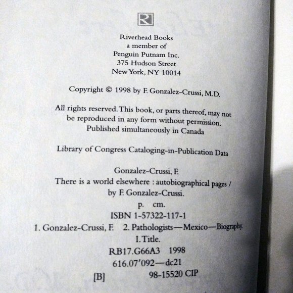 Literature, There is a World Elsewhere by F. Gonzalez-Crussi, Autobiography - Picture 7 of 11